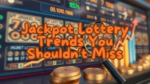 jackpot lottery trends