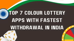 illustration text 'Top 7 Colour Lottery Apps with Fastest Withdrawal in India'