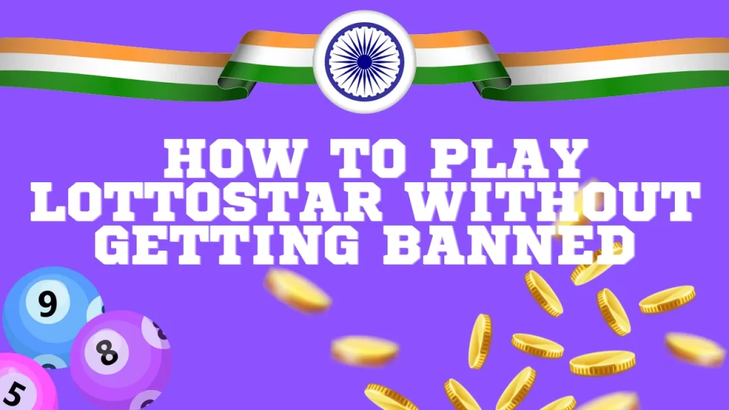 illustration text 'how to play lottostart without getting banned'