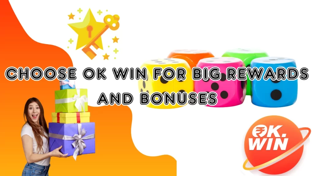 illustration text ' Choose OK Win for Big Rewards and Bonuses'