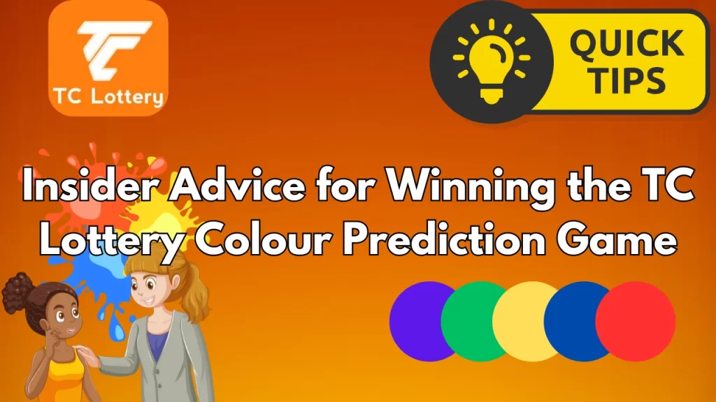 illustration text 'advice for winning the tc lottery colour prediction game'