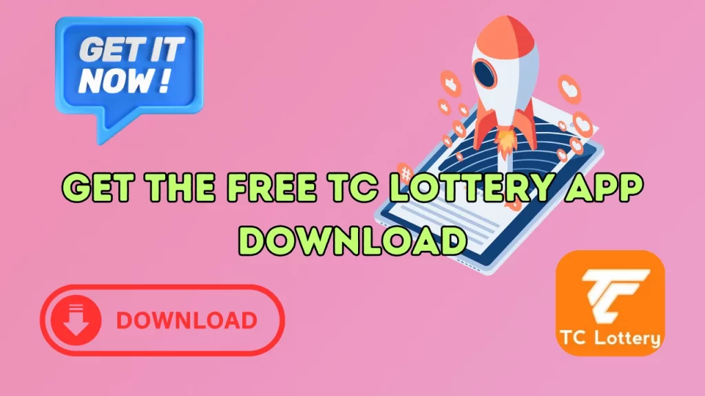 How to Get the Free TC Lottery App Download