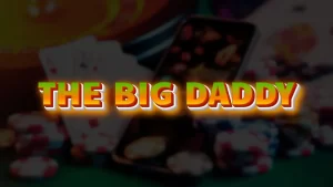 illustration text 'the big daddy'