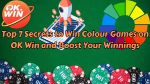 illustration text 'Top 7 Secrets to Win Colour Games on OK Win and Boost Your Winnings'